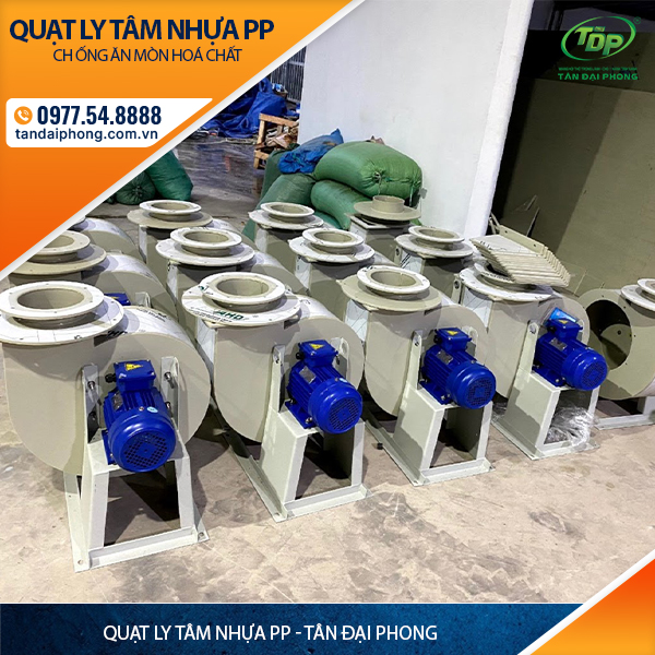 QUẠT LY TÂM NHỰA PP HÚT HƠI AXIT