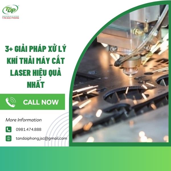 Xử lý khí thải máy cắt Laser Các thông tin cơ bản về máy cắt laser mà bạn cần nắm được
