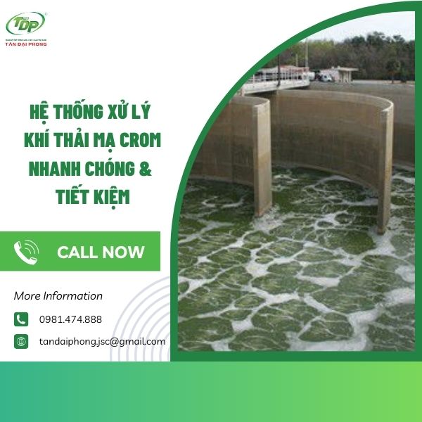 hệ thống xử lý khí thải mạ crom Đặc trưng cơ bản của nước thải mạ Crom