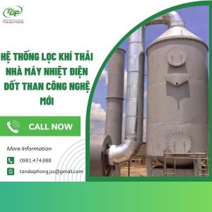 hệ thống lọc khí thải nhà máy nhiệt điện đốt than