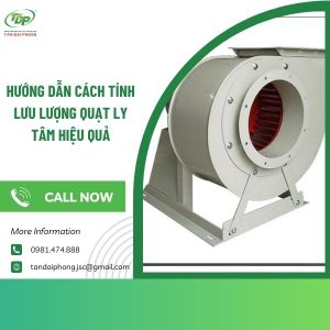 cách tính lưu lượng quạt ly tâm