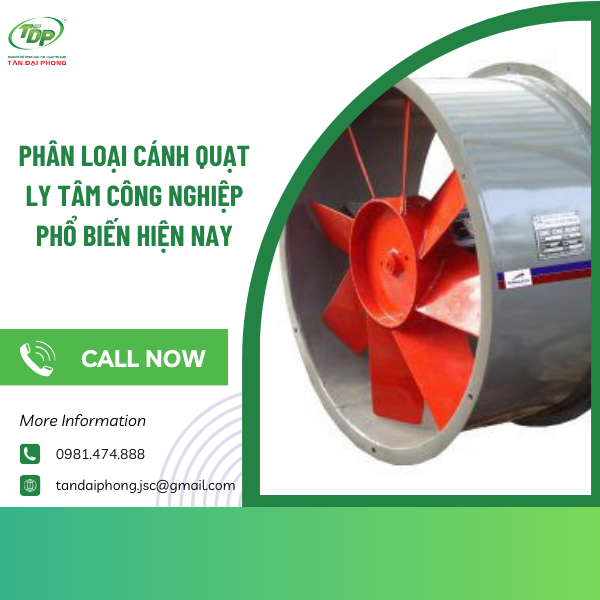 Cánh quạt ly tâm công nghiệp là gì?