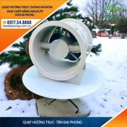 Quạt Hướng Trục Chông Ăn Mòn Hoá Chất Bằng Nhựa PP