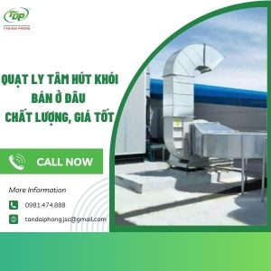 quạt ly tâm hút khói bán ở đâu