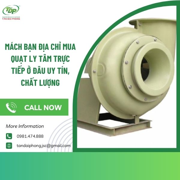 Quạt ly tâm trực tiếp hoạt động êm dịu