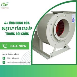ứng dụng của quạt ly tâm cao áp