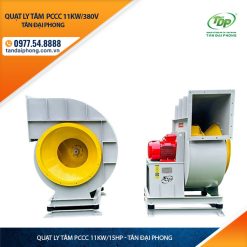 Quạt Ly Tâm Hút Khói Phòng Cháy 11Kw hay còn gọi là Quạt Ly Tâm Phòng Cháy 11kw, hay Quạt Ly Tâm Phòng Cháy 15Hp hay quạt ly tâm pccc 11Kw hoặc quạt ly tâm pccc 25Hp