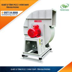 Quạt Ly Tâm Hút Khói Phòng Cháy 11Kw hay còn gọi là Quạt Ly Tâm Phòng Cháy 11kw, hay Quạt Ly Tâm Phòng Cháy 15Hp hay quạt ly tâm pccc 11Kw hoặc quạt ly tâm pccc 25Hp