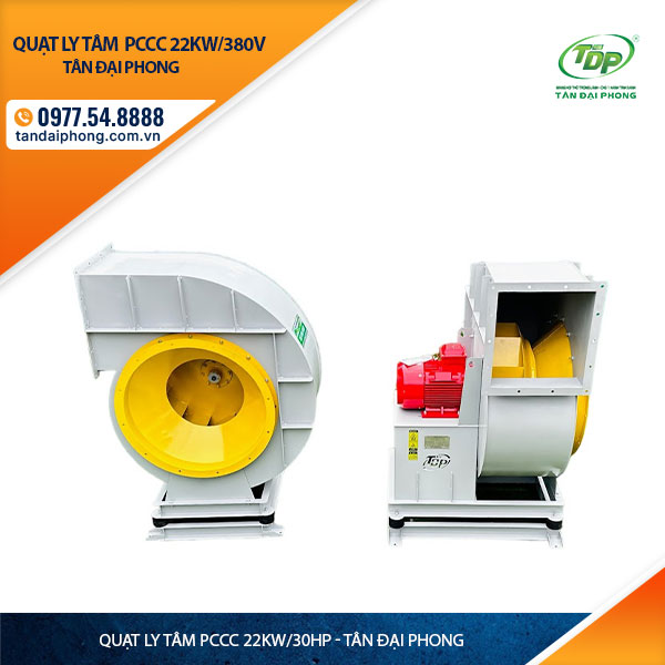 Quạt Ly Tâm Hút Khói Phòng Cháy 22Kw hay còn gọi là Quạt Ly Tâm Phòng Cháy 22Kw, hay Quạt Ly Tâm Phòng Cháy 30Hp hay Quạt Ly Tâm Pccc 22Kw hoặc Quạt Ly Tâm Pccc 30Hp