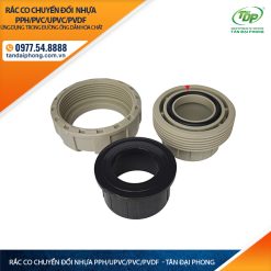 Rắc Co Chuyển Đổi Ống Nhựa PPH/PVC/UPVC/PVDF