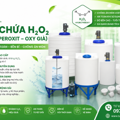 Bồn Chứa H₂O₂ (Hydro Peroxit) Oxy Già